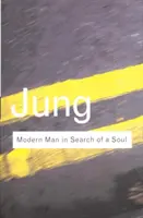Moderný človek v hľadaní duše - Modern Man in Search of a Soul