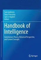 Príručka inteligencie: Evolučná teória, historická perspektíva a súčasné koncepcie - Handbook of Intelligence: Evolutionary Theory, Historical Perspective, and Current Concepts