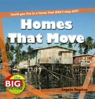 Domy, ktoré sa hýbu - Homes That Move