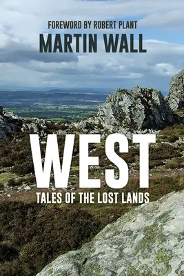 Západ: Príbehy zo stratených krajín - West: Tales of the Lost Lands