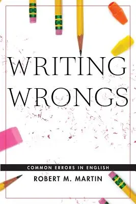 Písanie krivdy: Časté chyby v angličtine - Writing Wrongs: Common Errors in English