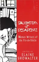Dcéry dekadencie - Príbehy spisovateliek fin-de-Siecle - Daughters Of Decadence - Stories by Women Writers of the Fin-de-Siecle