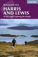 Pešia turistika na ostrovoch Harris a Lewis - 30-dňové prechádzky po týchto ostrovoch - Walking on Harris and Lewis - 30 day walks exploring the islands