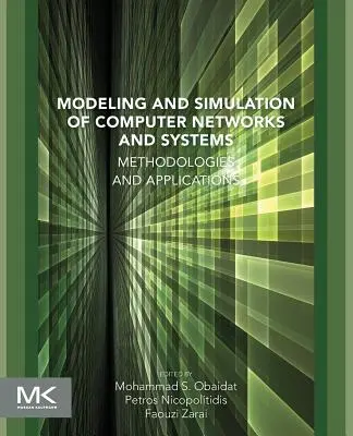 Modelovanie a simulácia počítačových sietí a systémov - Modeling and Simulation of Computer Networks and Systems