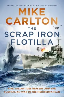 Flotila železného šrotu - The Scrap Iron Flotilla