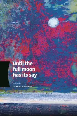 Kým si spln povie svoje - Until the Full Moon Has Its Say