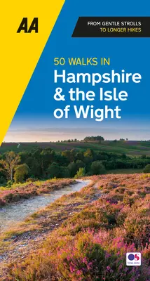 50 prechádzok v Hampshire a na ostrove Wight - 50 Walks in Hampshire & Isle of Wight