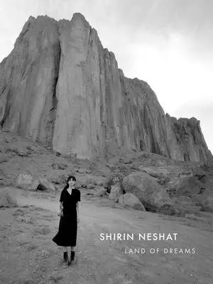 Shirin Neshat: Krajina snov - Shirin Neshat: Land of Dreams