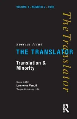 Preklad a menšiny: Špeciálne číslo časopisu Prekladateľ - Translation and Minority: Special Issue of the Translator
