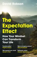 Efekt očakávania - Ako môže vaše myslenie zmeniť váš život - Expectation Effect - How Your Mindset Can Transform Your Life