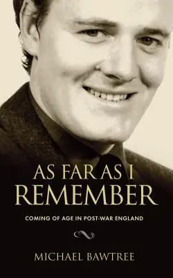 Tak ďaleko, ako si pamätám - As Far As I Remember