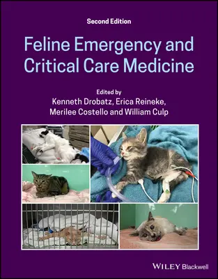 Medicína urgentnej a kritickej starostlivosti o mačky - Feline Emergency and Critical Care Medicine
