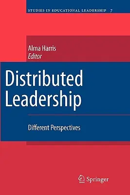 Distribuované vedenie: Rôzne perspektívy - Distributed Leadership: Different Perspectives