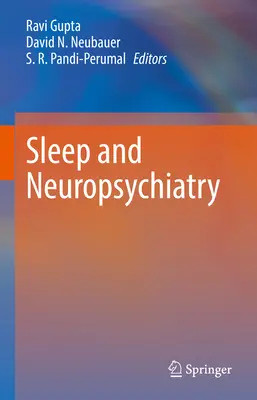 Spánok a neuropsychiatrické poruchy - Sleep and Neuropsychiatric Disorders