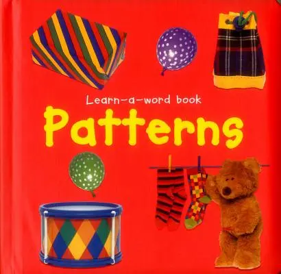 Obrázková kniha Nauč sa slovo: Vzory - Learn-A-Word Picture Book: Patterns