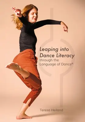 Skok do tanečnej gramotnosti prostredníctvom jazyka tanca(R) - Leaping into Dance Literacy through the Language of Dance(R)