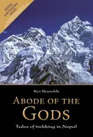 Sídlo bohov - Príbehy trekovania v Nepále - Abode of the Gods - Tales of Trekking in Nepal