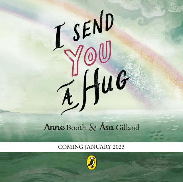 Posielam ti objatie - upokojujúci príbeh pre deti, ktorým chýba milovaná osoba - I Send You A Hug - a reassuring story for children missing a loved one