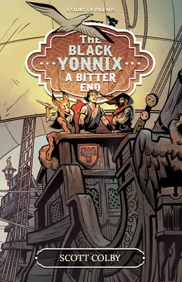 The Black Yonnix: Horký koniec - The Black Yonnix: A Bitter End