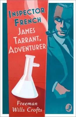 Inšpektor French: James Tarrant, dobrodruh - Inspector French: James Tarrant, Adventurer