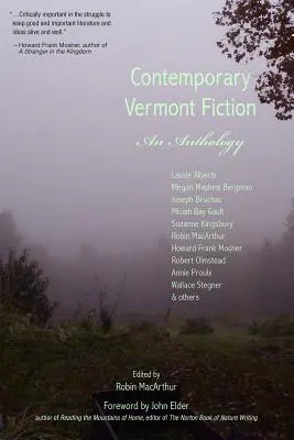 Súčasná vermontská fikcia: Antológia - Contemporary Vermont Fiction: An Anthology