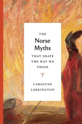 Severské mýty, ktoré formujú naše myslenie - The Norse Myths That Shape the Way We Think