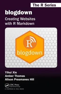 Blogdown: Vytváranie webových stránok pomocou R Markdown - Blogdown: Creating Websites with R Markdown