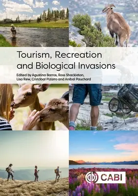 Cestovný ruch, rekreácia a biologické invázie - Tourism, Recreation and Biological Invasions