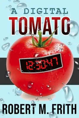 Digitálna paradajka - A Digital Tomato