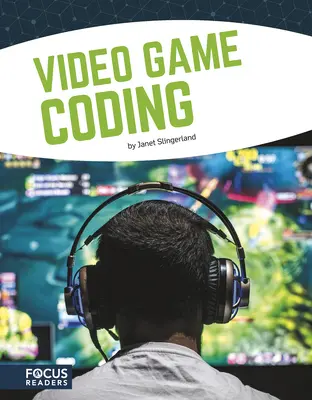 Kódovanie videohier - Video Game Coding