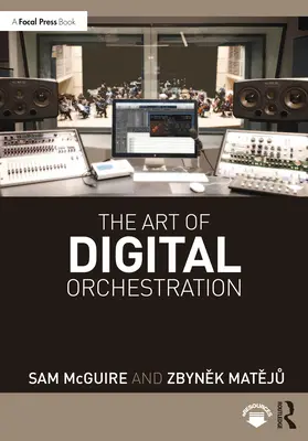 Umenie digitálnej orchestrácie - The Art of Digital Orchestration