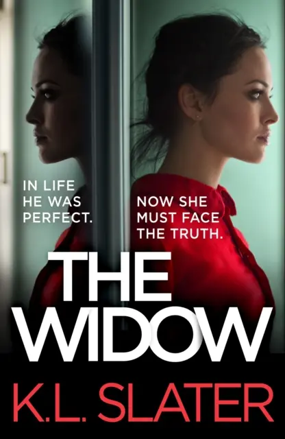 Vdova - absolútne neprehliadnuteľný a strhujúci psychologický triler - Widow - An absolutely unputdownable and gripping psychological thriller