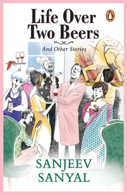 Život pri dvoch pivách a iné príbehy - Life Over Two Beers and Other Stories