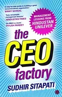 CEO Factory - Lekcie manažmentu od spoločnosti Hindustan Unilever - CEO Factory - Management  Lessons from Hindustan Unilever