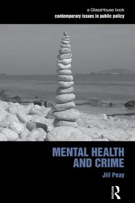 Duševné zdravie a kriminalita - Mental Health and Crime