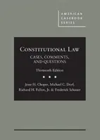 Ústavné právo - Prípady, komentáre a otázky - Constitutional Law - Cases, Comments, and Questions
