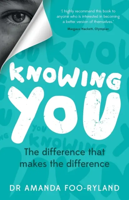 Poznávanie teba: Rozdiel, ktorý robí rozdiel - Knowing You: The difference that makes the difference