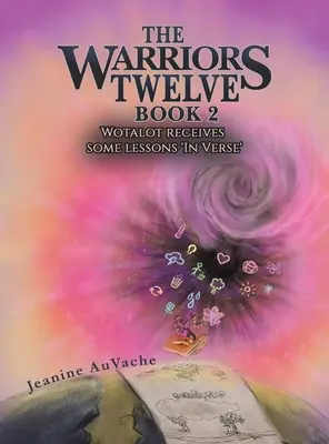 Dvanásť bojovníkov - kniha 2 - The Warriors Twelve - Book 2