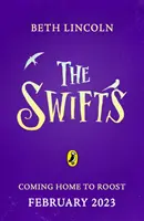 Swifts - Záhadné dobrodružstvo podľa bestselleru New York Times - Swifts - The New York Times Bestselling Mystery Adventure