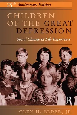 Deti veľkej hospodárskej krízy - vydanie k 25. výročiu - Children Of The Great Depression - 25th Anniversary Edition