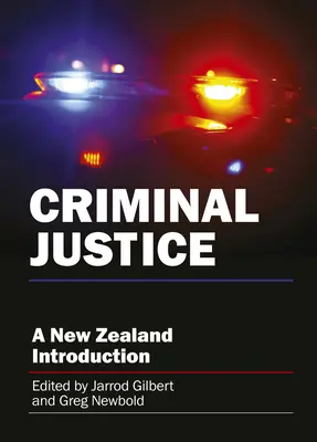 Trestné právo: Novozélandský úvod - Criminal Justice: A New Zealand Introduction