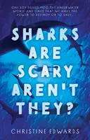 Žraloky sú desivé, však? - Sharks Are Scary Aren't They?
