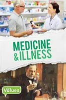 Medicína a choroby - Medicine & Illness