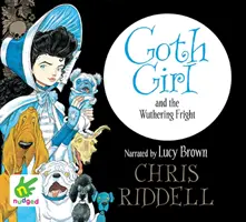Gotické dievča a strašidelný strach - Goth Girl and the Wuthering Fright