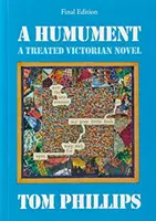 Humument - Ošetrený viktoriánsky román - Humument - A Treated Victorian Novel