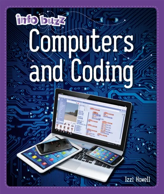 Info Buzz: S.T.E.M: Počítače a kódovanie - Info Buzz: S.T.E.M: Computers and Coding