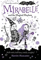 Mirabelle a čarovný chaos - Mirabelle and the Magical Mayhem