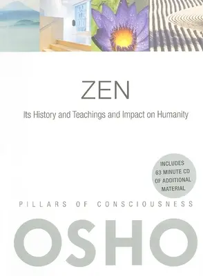 Zen: [S CD (Audio)]: Zen: Jeho história, učenie a vplyv na ľudstvo - Zen: Its History and Teachings and Impact on Humanity [With CD (Audio)]