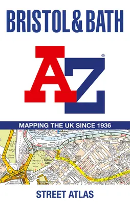 Bristol a Bath A-Z Atlas ulíc - Bristol and Bath A-Z Street Atlas