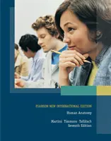 Anatómia človeka - Pearson New International Edition - Human Anatomy - Pearson New International Edition